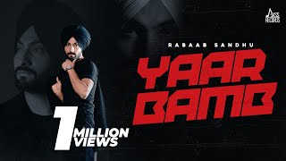 Yaar Bamb (Official Music Video) | Rabaab Sandhu | Punjabi Songs 2022 | Jass Records