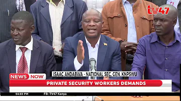 Private Security Workers Union calls for implementation of minimum salary