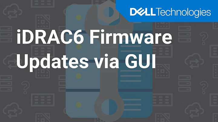 Dell iDRAC 6 Firmware Updates via GUI Interface