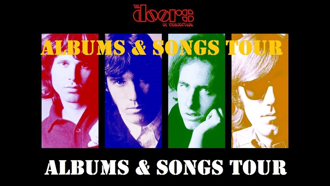 THE DOORS Influential Rock Acts & Album Tour YouTube