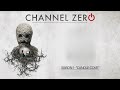 Channel Zero Saison 1 Candle Cove Bande Annonce En VF mp3