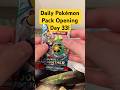Day 33 of Opening Pokémon! #pokemoncards #pokemontcg #pokemoncommunity #shorts