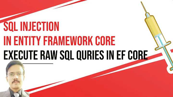 How To Execute SQL Query In Entity Framework Core | SQL injection entity framework core | Part-9