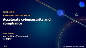 AWS Public Sector Summit Online 2021: Accelerate cybersecurity and compliance