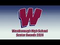 Westborough high school  senior awards  may 30 2024