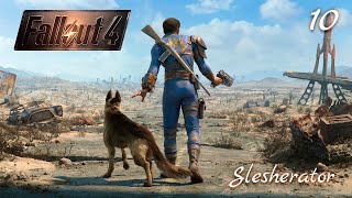 Fallout 4 - #10 Прохождение игры | (Прямой эфир)