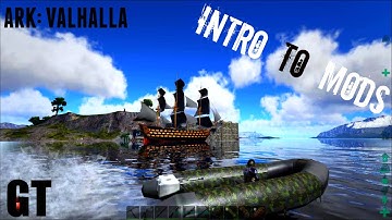 MODDED Valhalla - Intro to Mods - ARK: Survival Evolved