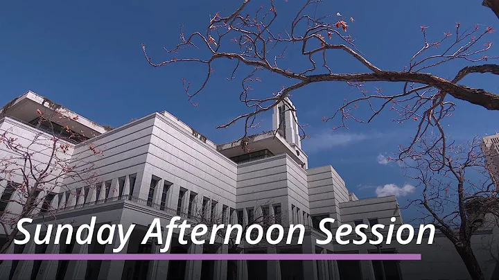 Sunday Afternoon Session | April 2025 General Conference