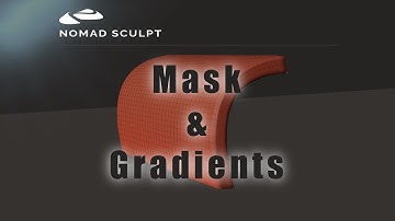 Nomad Sculpt - Gradients & Mask