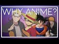 Why People Watch Anime?