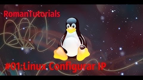 Linux Configuracion de red configuracion de IP (en Español)