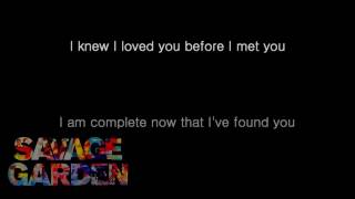 Savage garden + i knew loved you lyrics/hd