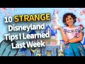10 Strange Tips I Learned in Disneyland Last Week