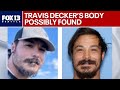 Travis Decker's body believed found near site of triple-murder in Leavenworth, WA area