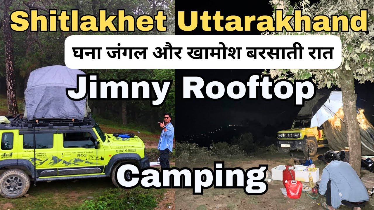 Shitlakhet के घने Jungle और खामोश बरसाती रात में Jimny की छत पर रात! Jimny Rooftop Camping Adventure