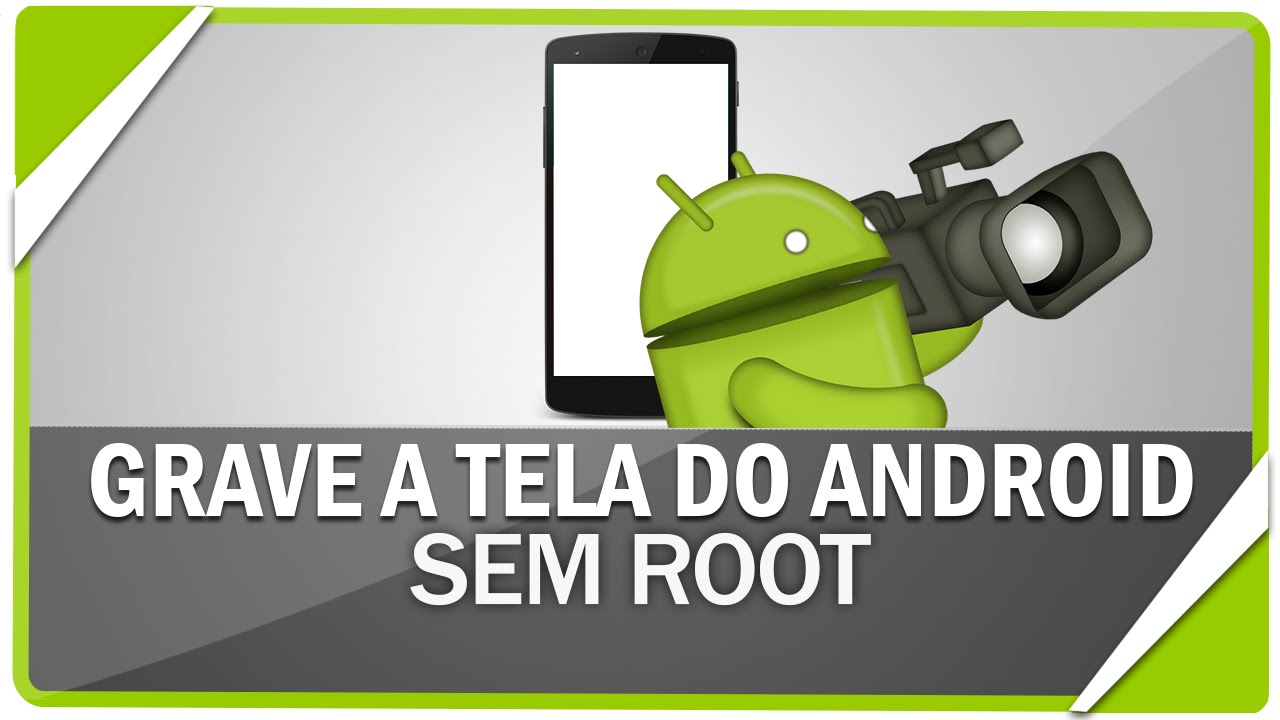 Como gravar a tela do Android - Sem Root ( NOVO MÉTODO ) - YouTube