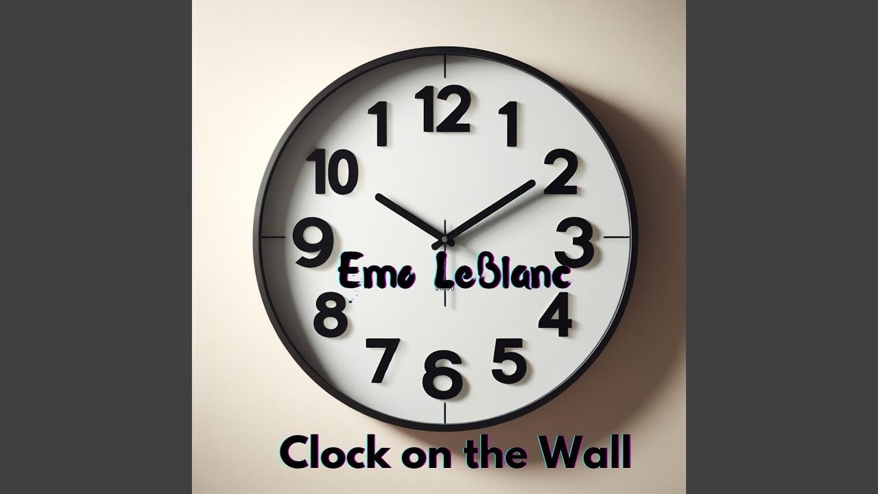 Watch Clock on the Wall on YouTube Watch Clock on the Wall on YouTube