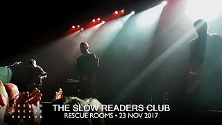 THE SLOW READERS CLUB • 04 • Feet on Fire [LIVE]