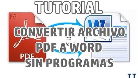 [Tutorial] Cómo convertir un archivo PDF a Word sin programas | Fácil y rápido