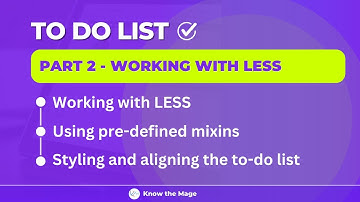 To-do list | Part 02 - Styling to-do list and working with LESS | Projects in Magento 2