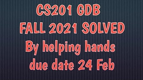 CS201 GDB solution fall 2021 By Helping Hands