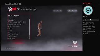 WWE2K17 LIVE!!!!!!!