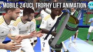 Fc 24 Mobile UCL Trophy Lift Animation Edit 🥶😮‍💨#HyperTo10k