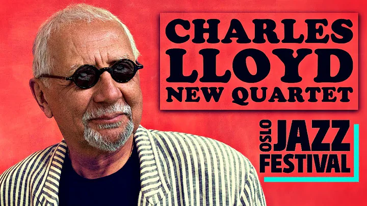 Charles Lloyd New Quartet - Oslo Jazz Festival 2016