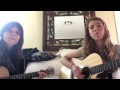 How Come You Never Go There - Eleni and Kat (Feist cover)