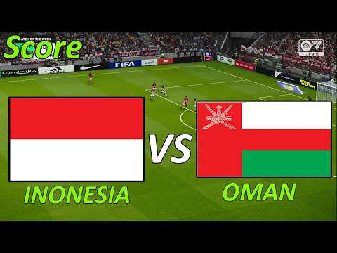 INDONESIA VS OMAN  EFOOTBAL SCORE SIMULATION