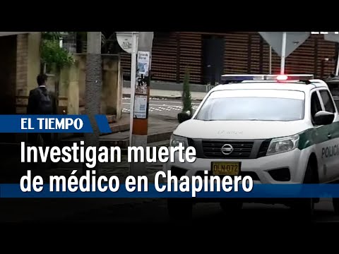 Avanza investigación de hombre muerto en Chapinero | El Tiempo