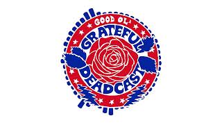 Good Ol' Grateful Deadcast: Bobby 75 (S06 E07)