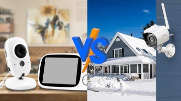 Baby Monitor vs Security Camera