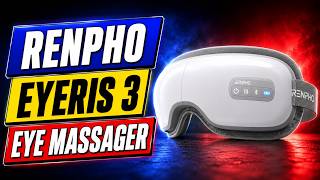 RENPHO Eyeris 3 Eye Massager | Best Eye Massager