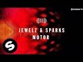 Capture de la vidéo Jewelz & Sparks - Motor (Original Mix)