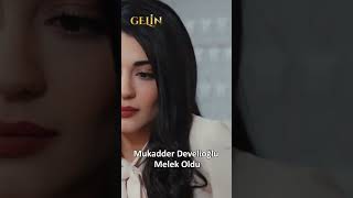 Mukadder Develioğlu Melek Oldu |  @GelinDizisi