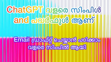 ChatGPT Can Help Us to Write Better Emails -In Malayalam 2025
