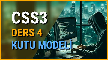 CSS3 Bölüm 4: Width, Height, Border, Margin, Padding ve Box Model