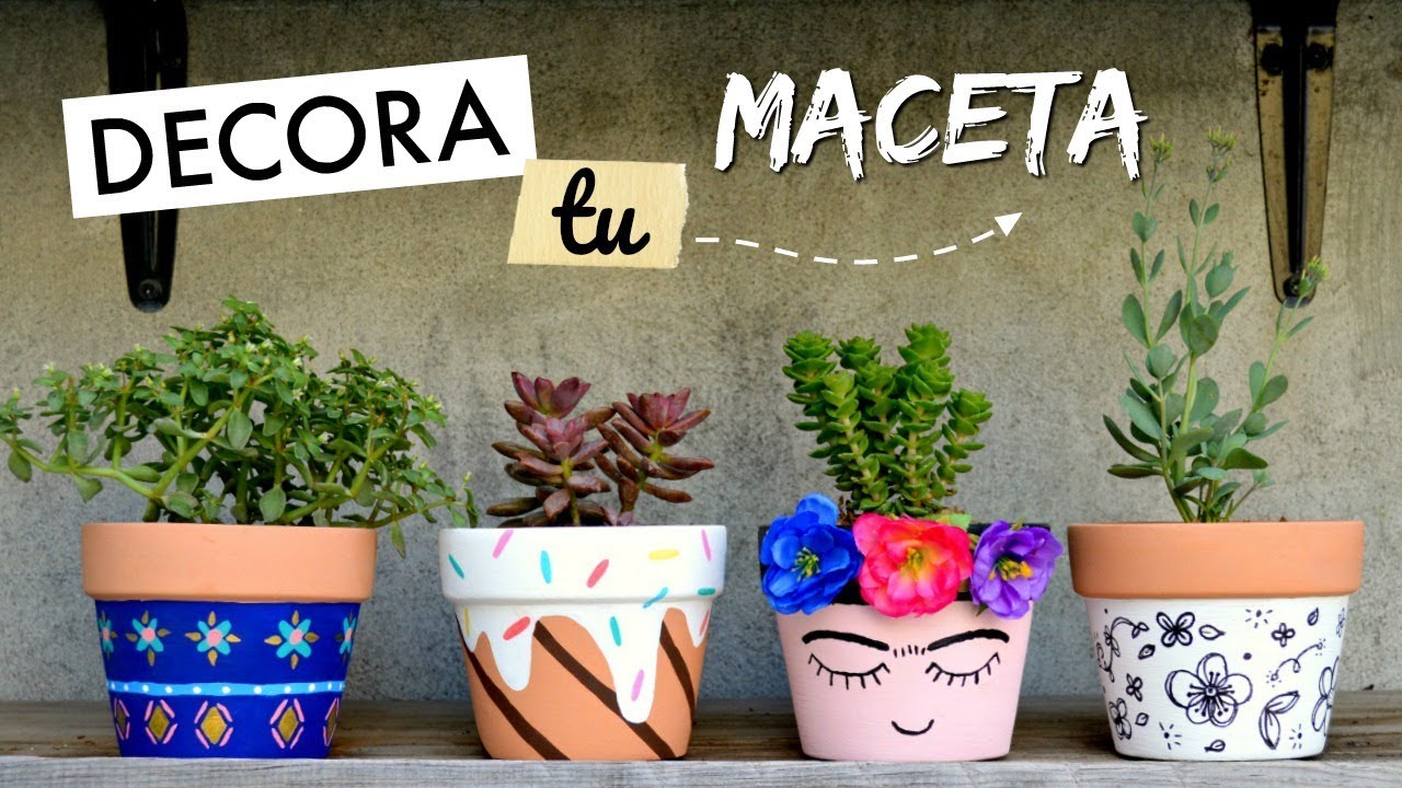 Decora tu Maceta Parte 2