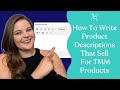 How To Write Product Descriptions That Sell For TMM Products