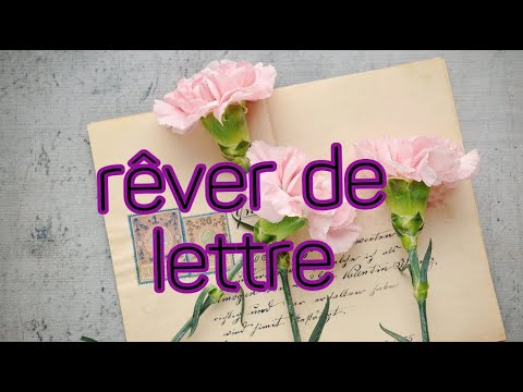 Vidéo: Que Signifie Recevoir Une Lettre Dans Un Rêve