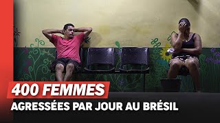 L'enfer des femmes au Brésil
