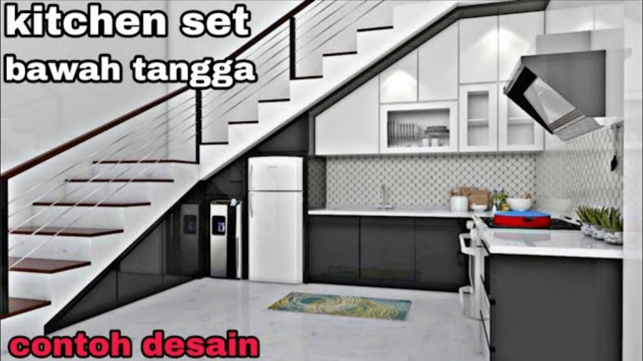 Kitchen Set Di Bawah Tangga YouTube