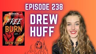 Dead Headspace: Ep. 238   Drew Huff @PatRMcDonough