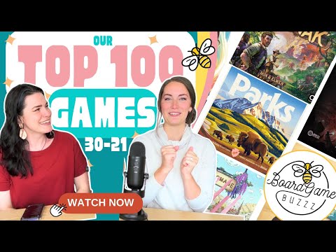 Our Top 100 Games!!! (30-21)