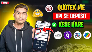 How To Deposit Money In Quotex By UPI Instantly 🔥 2025