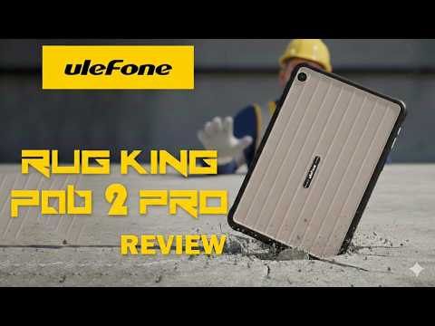 RugKing Pad 2 Pro Review – The Ultimate Rugged Tablet?