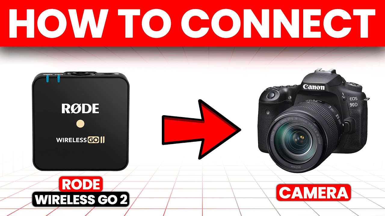 How To Connect Rode Wireless Go 2 To Camera (How To Set Up And Use Rode Wireless Go 2 With Camera)
