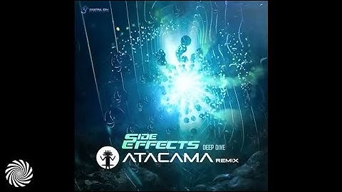 Side Effects - Deep Dive (Atacama Remix)