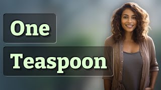 What Everyday Object Has the Same Volume as One Teaspoon?
